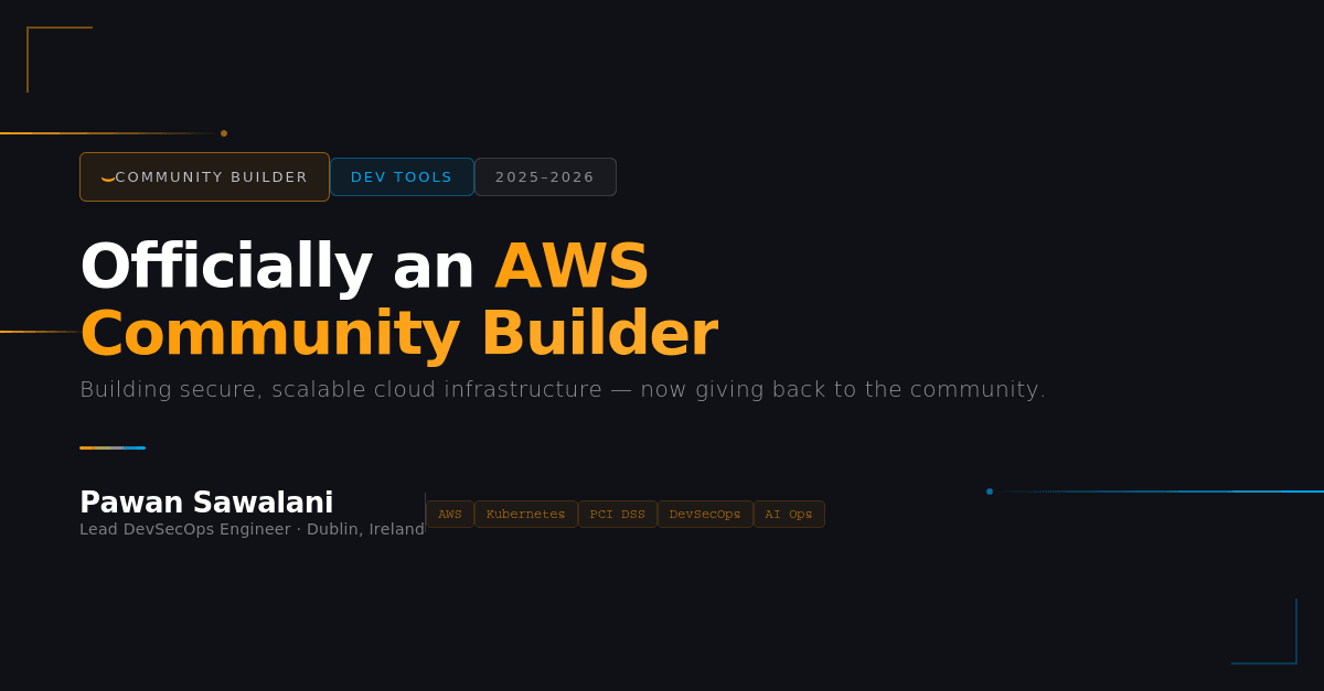 I'm Now an AWS Community Builder — Here's What That Means